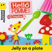 hello pomme d'api jelly on a plate