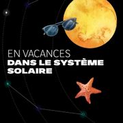 En-vacances-systeme-solaire-2