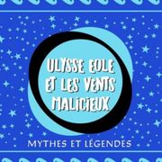 contes-maison-ronde-ulysse-eole