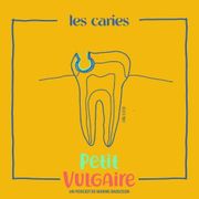 Petit-vulgaire-caries