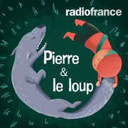 Pierre et le loup - Radio France