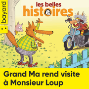 (Import: Grand Ma rend visite à Monsieur Loup - Juin 2024 - n° 618)