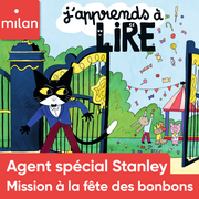 (Import: Agent spécial Stanley : Mission à la fête des bonbons - Mars 2024 - n° 283)