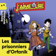 (Import: Les prisonniers d'Orfanik - Novembre 2024 - n° 574)