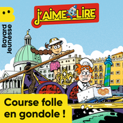 (Import: Course folle en gondole ! - Juillet 2025 - n° 582)