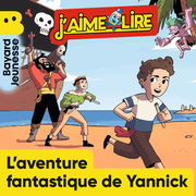 (Import: L'aventure fantastique de Yannick - Août 2025 - n° 583)