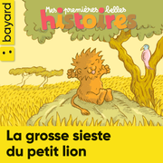 (Import: La grosse sieste du petit lion - Juin 2024 - n° 283)