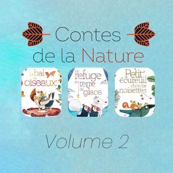 Contes de la nature-volume 2- collection