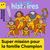 (Import: Super mission pour la famille Champion - Juin 2026 - n° 642)